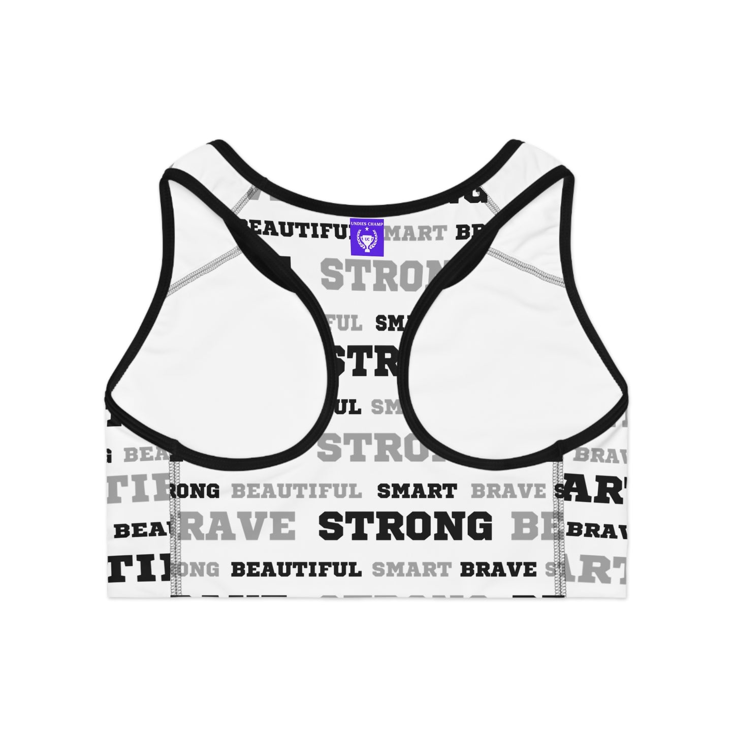 Beautiful Smart Brave Strong Sports Bra- White