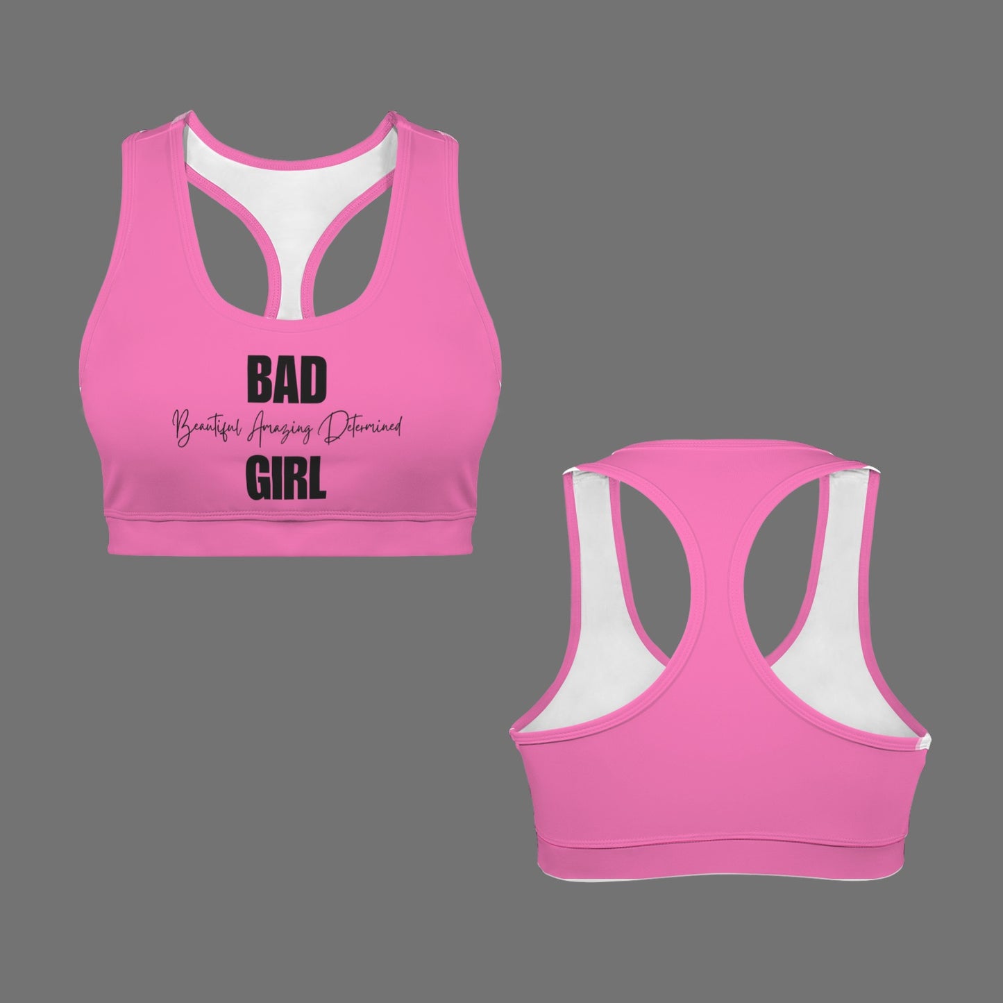 BAD Girl Racerback Sports Bra