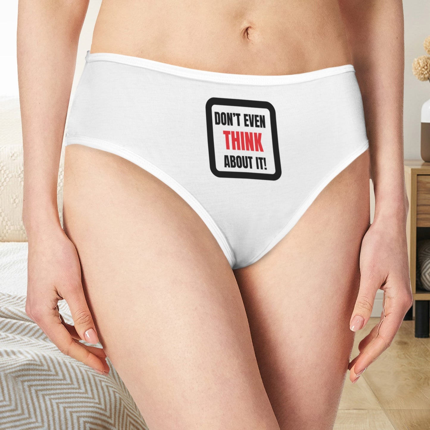 Don't Even Think About It Panties - White