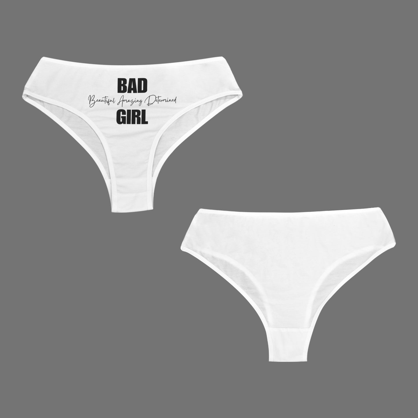 BAD Girl Panties