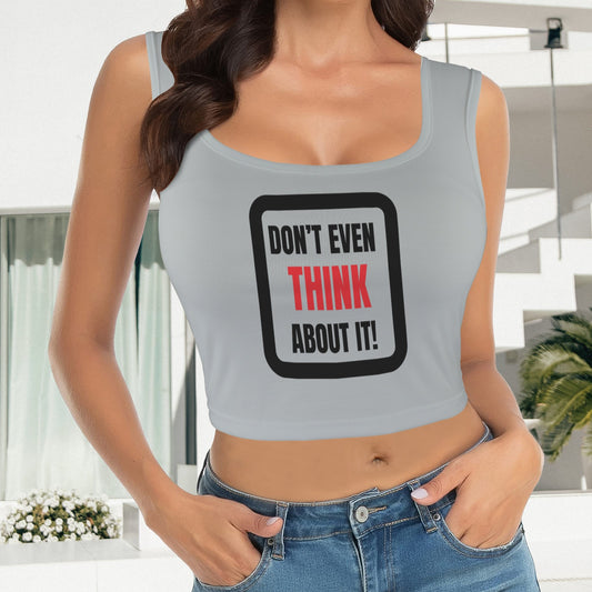 Don't Even Think About It Tank Top - Gray