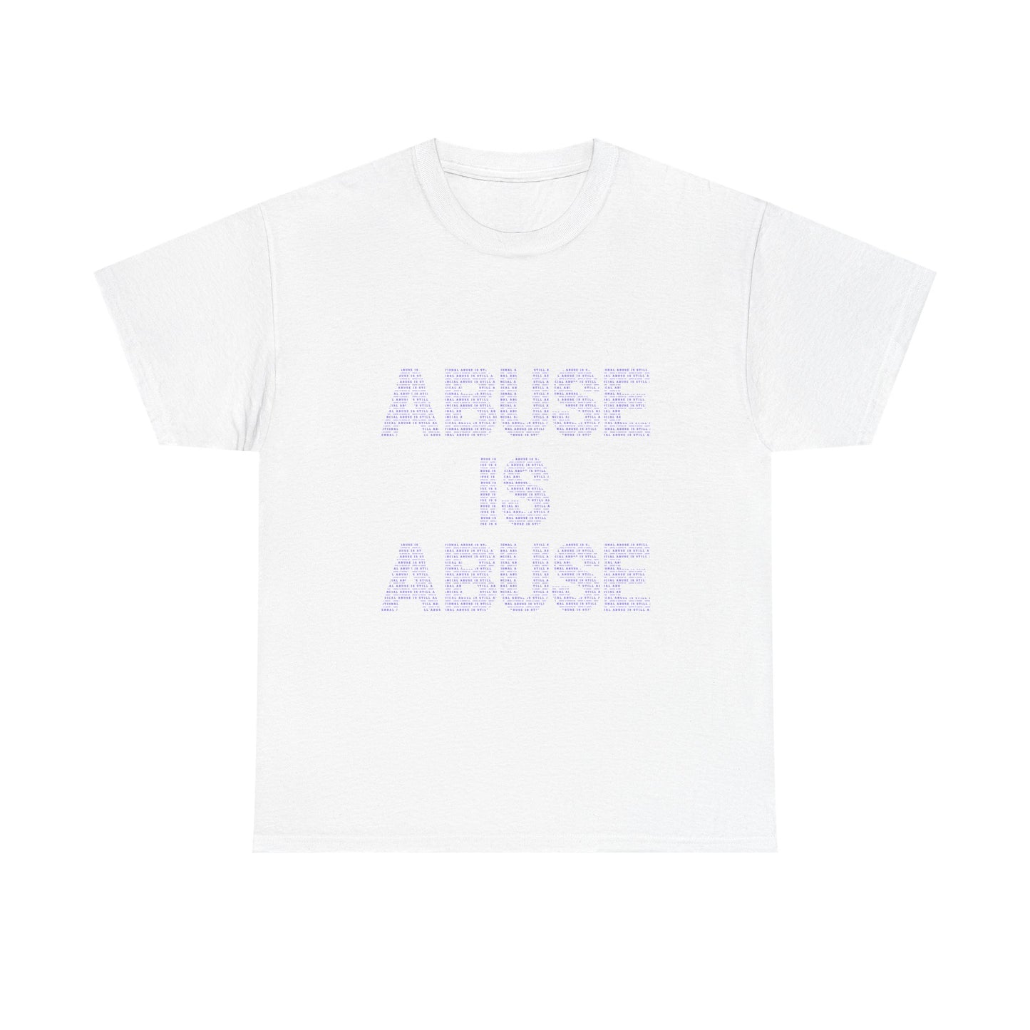 Awareness Tee — “Abuse Is Abuse” Domestic Violence Support T-Shirt