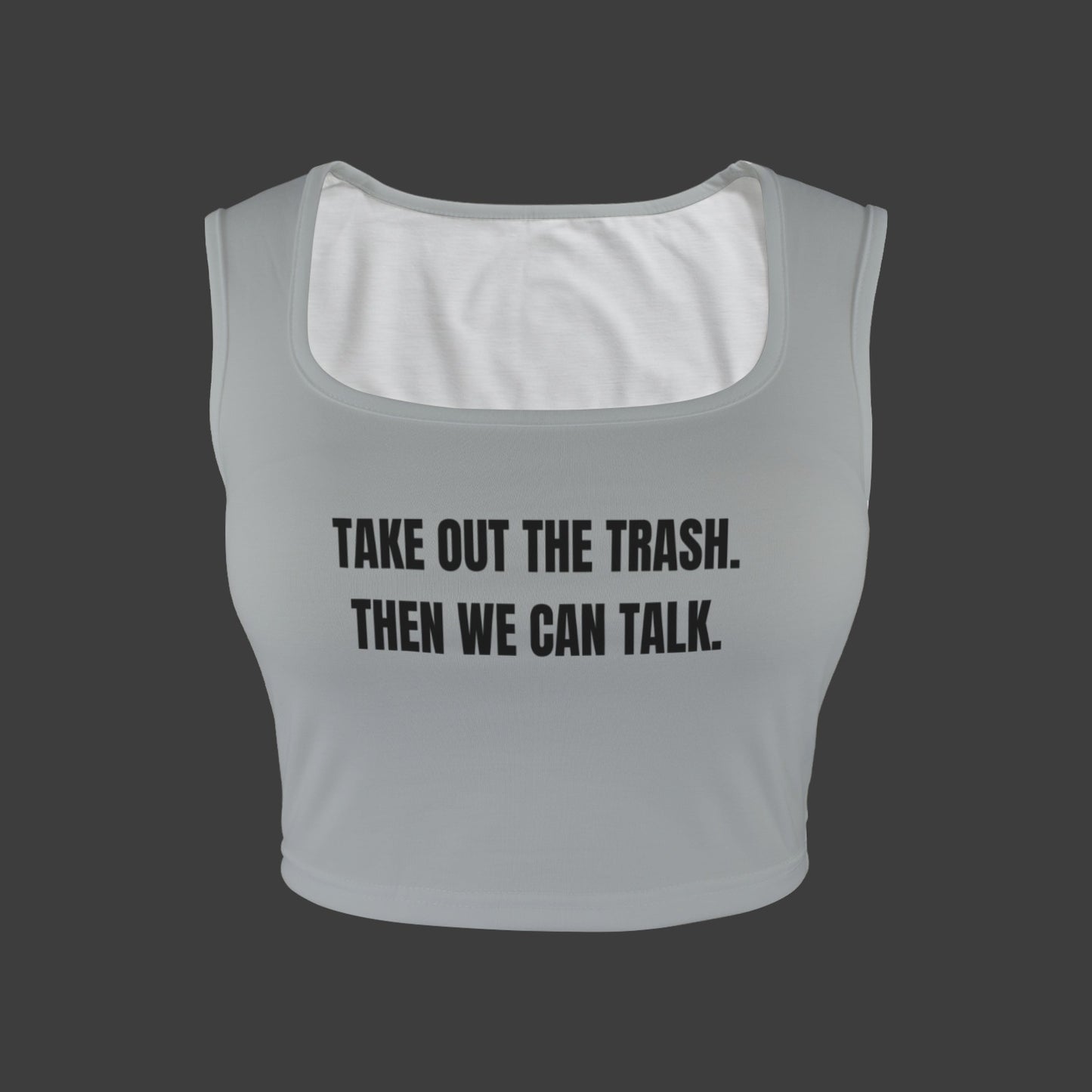 Take Out the Trash Tank Top