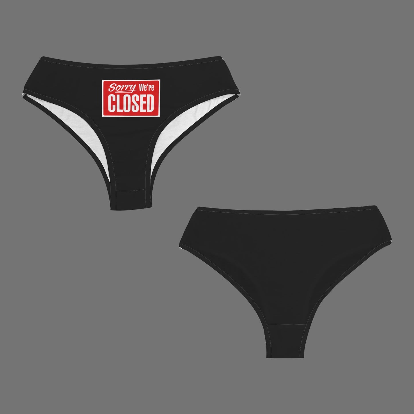 Sorry We're Closed Panties