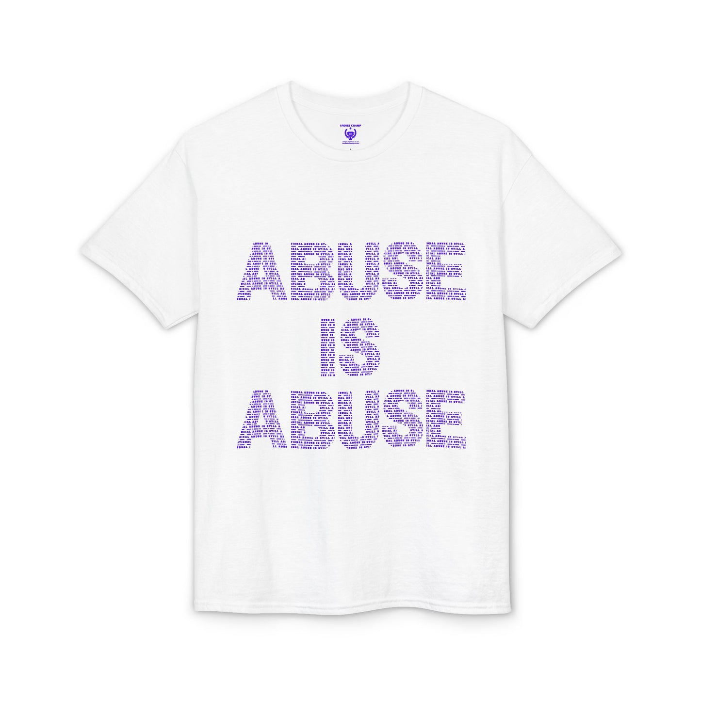 Abuse Is Abuse T-Shirt — Domestic Violence Awareness Tee with Hotline Info