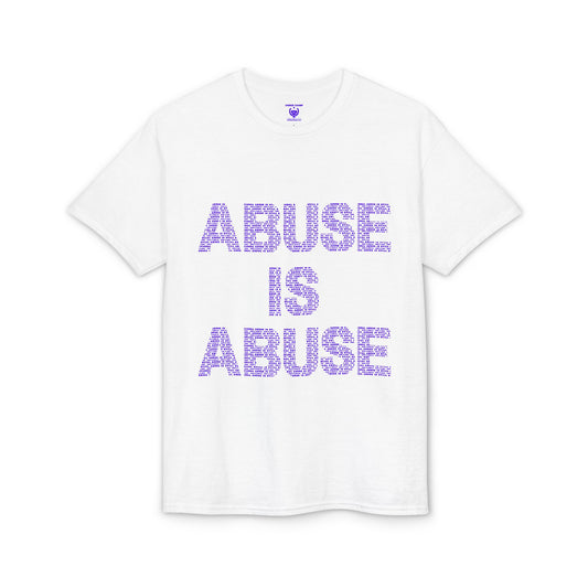 Abuse Is Abuse T-Shirt — Domestic Violence Awareness Tee with Hotline Info