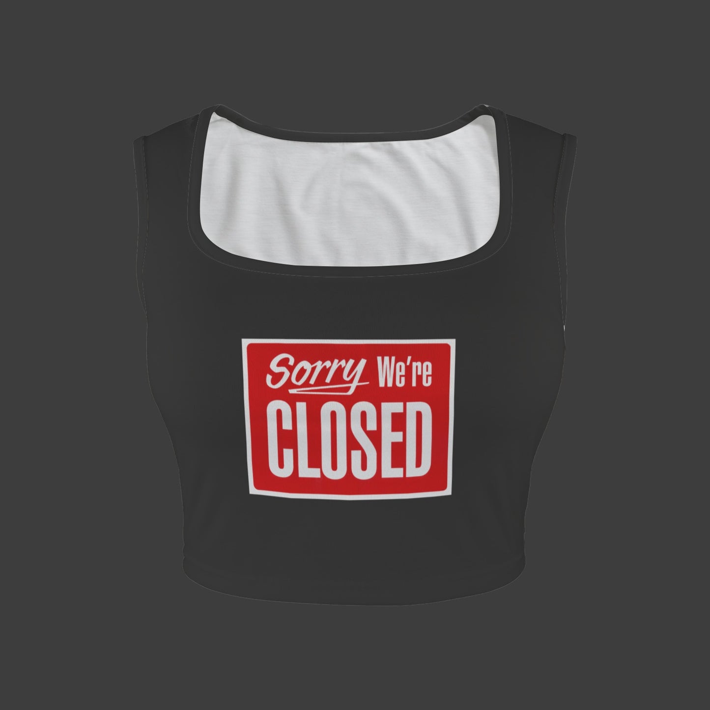 Sorry We're Closed Tank Top