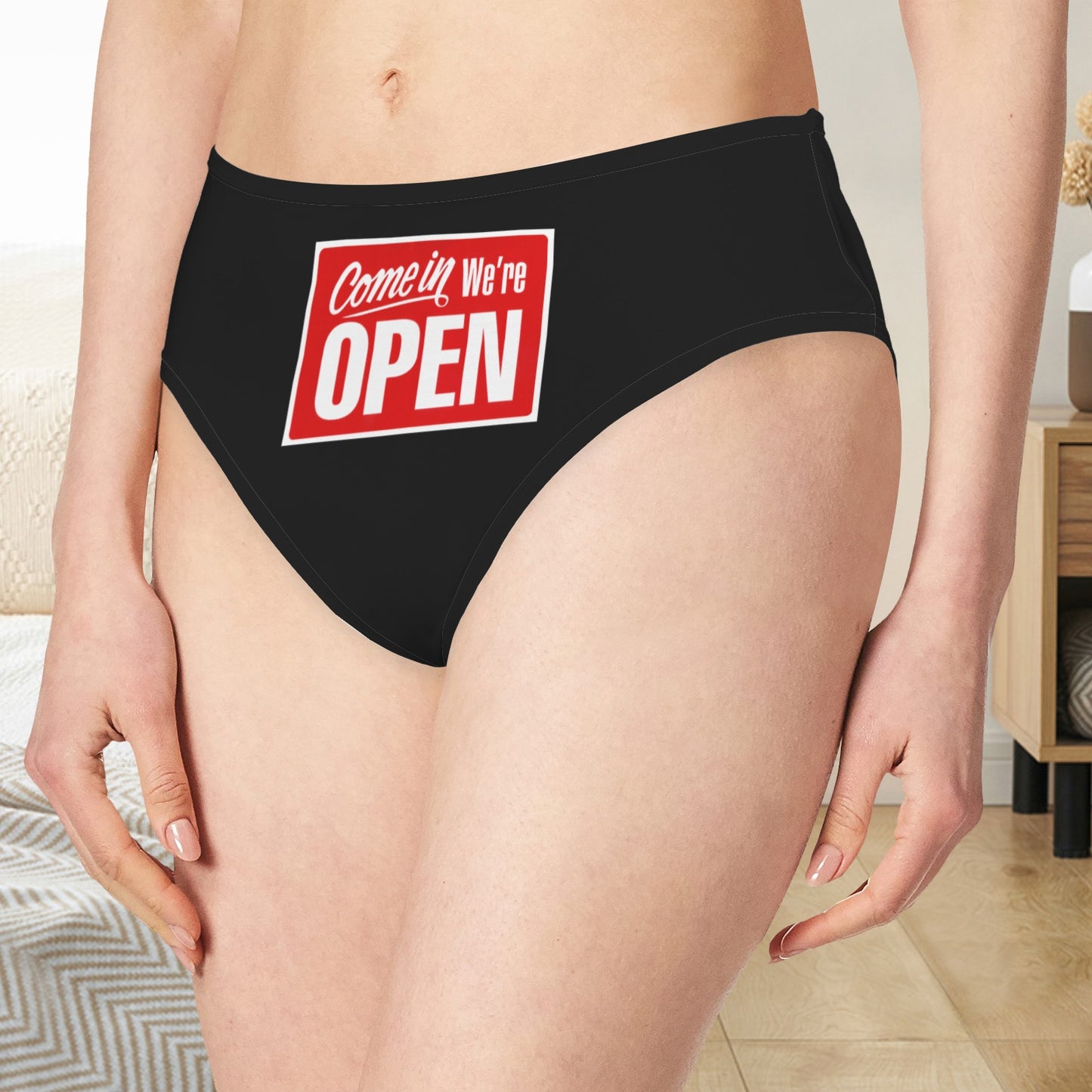 Come In We're Open Panties