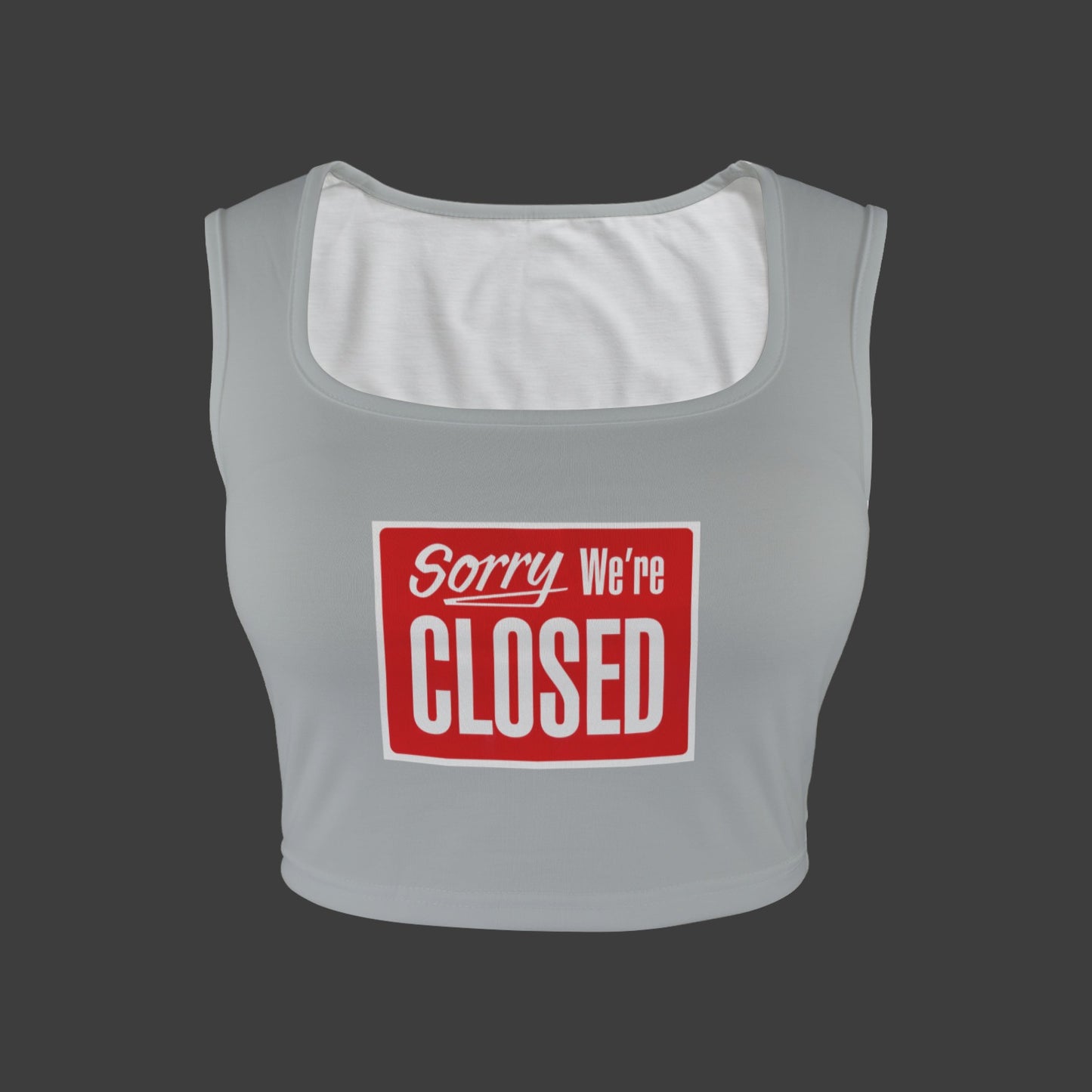 Sorry We're Closed Tank Top