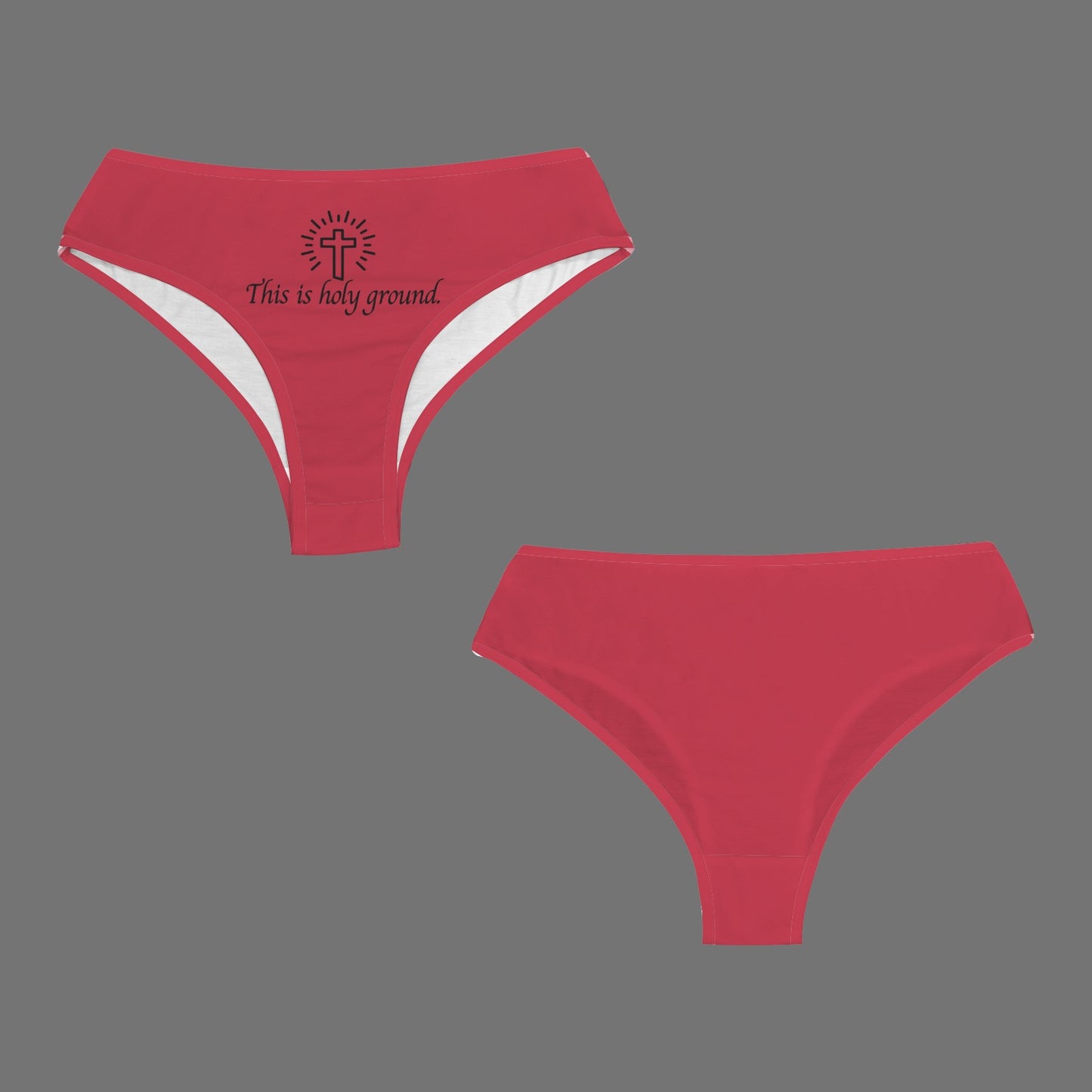 This is Holy Ground Panties